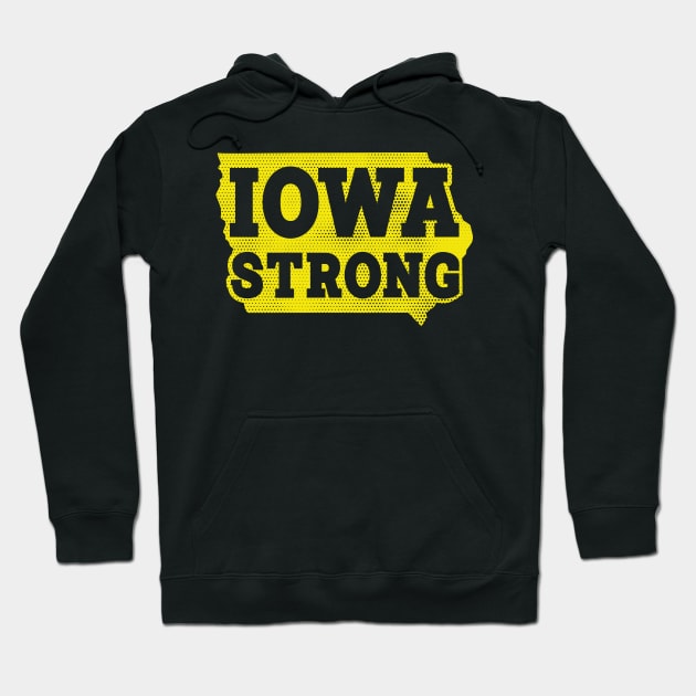 Iowa Strong // Support Iowa Hoodie by Trendsdk